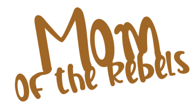 Mom of the Rebels